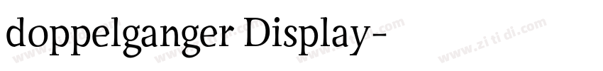 doppelganger Display字体转换